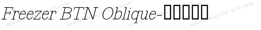 Freezer BTN Oblique字体转换